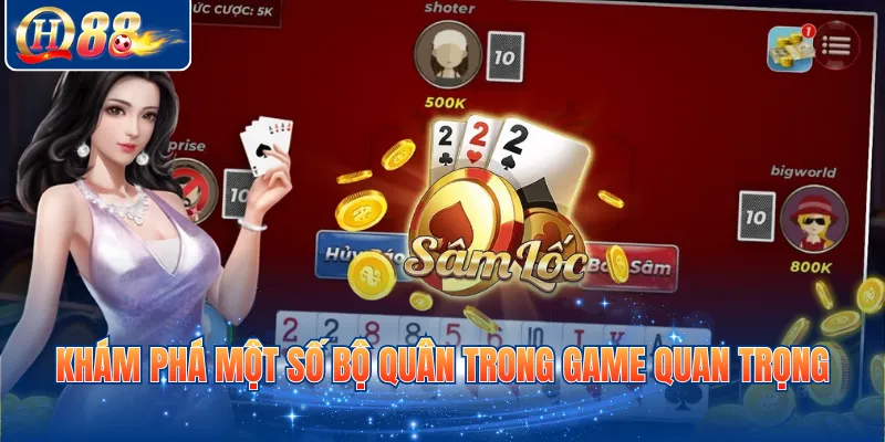 Khám phá một số bộ quân trong game quan trọng