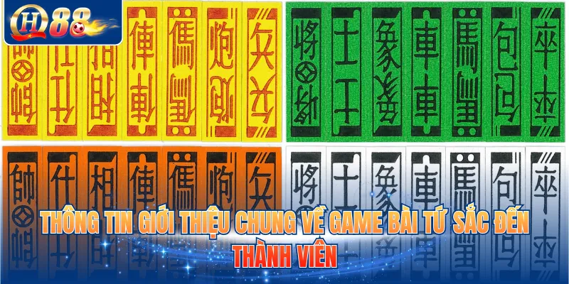 Thông tin giới thiệu chung về game bài tứ sắc đến thành viên